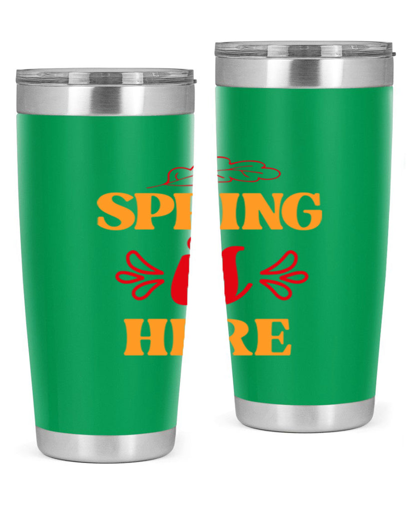 Spring is here 447#- spring- Tumbler