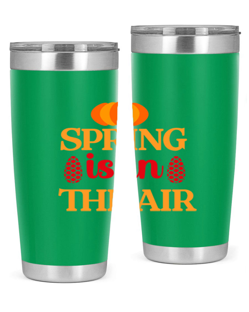 Spring is in the air 466#- spring- Tumbler