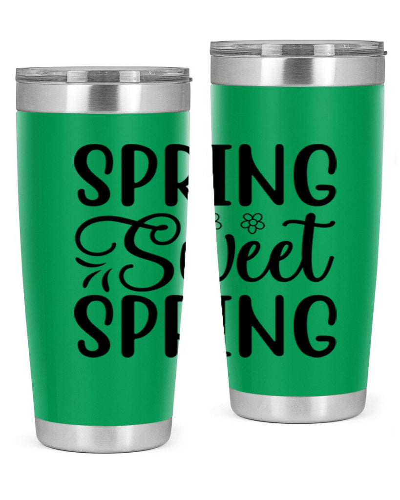 Spring sweet spring  514#- spring- Tumbler