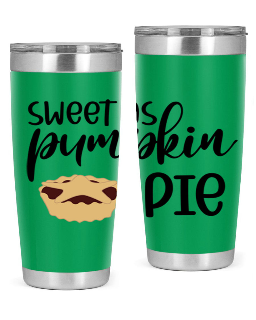 Sweet As Pumpkin Pie 591#- fall- Tumbler