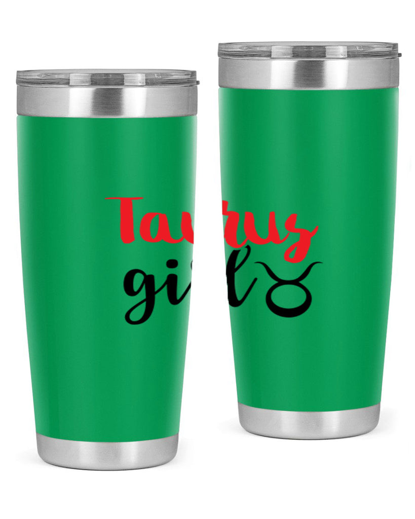 Taurus girl 489#- zodiac- Tumbler