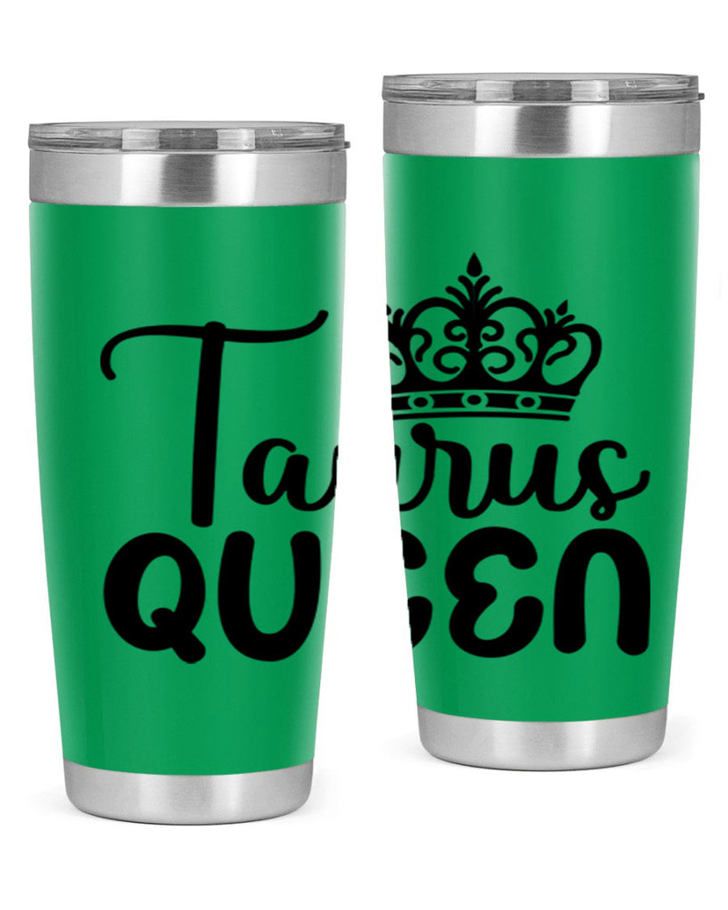 Taurus queen 504#- zodiac- Tumbler