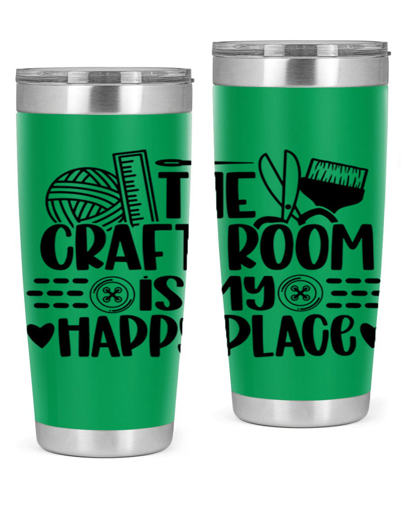 The Craft Room Is My Happy Place 5#- crafting- Tumbler