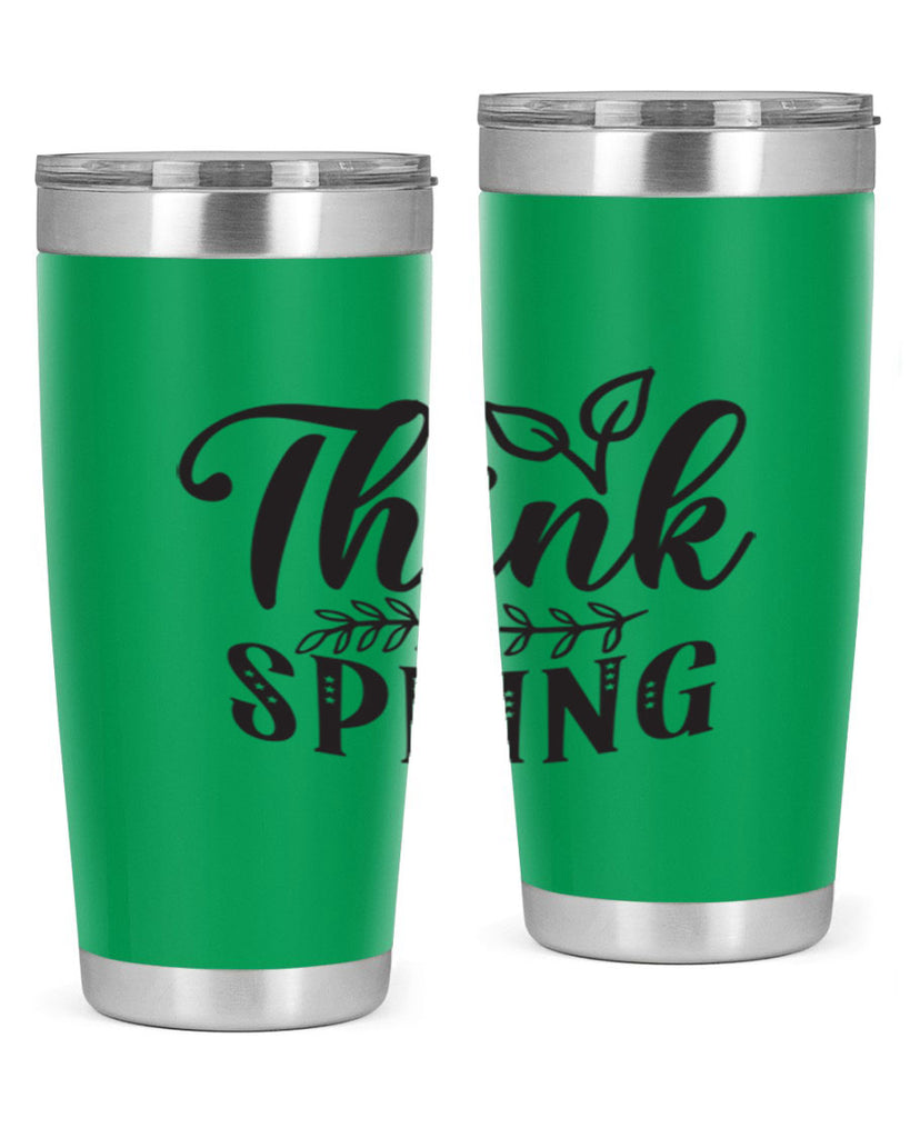Think spring557#- spring- Tumbler