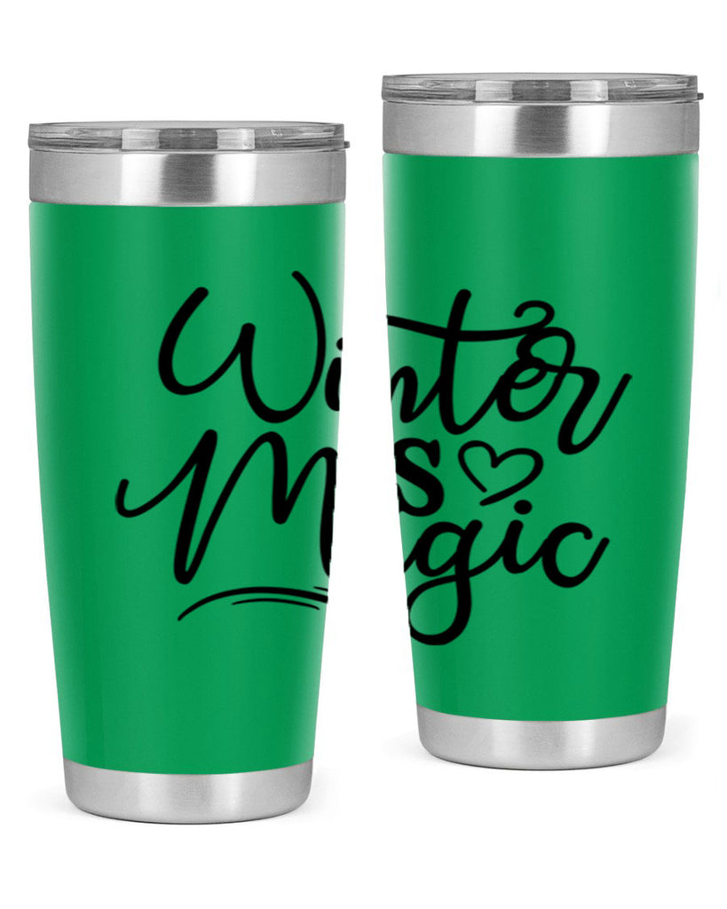 Winter Is Magic 504#- winter- Tumbler