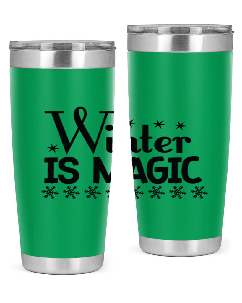 Winter is Magic 505#- winter- Tumbler