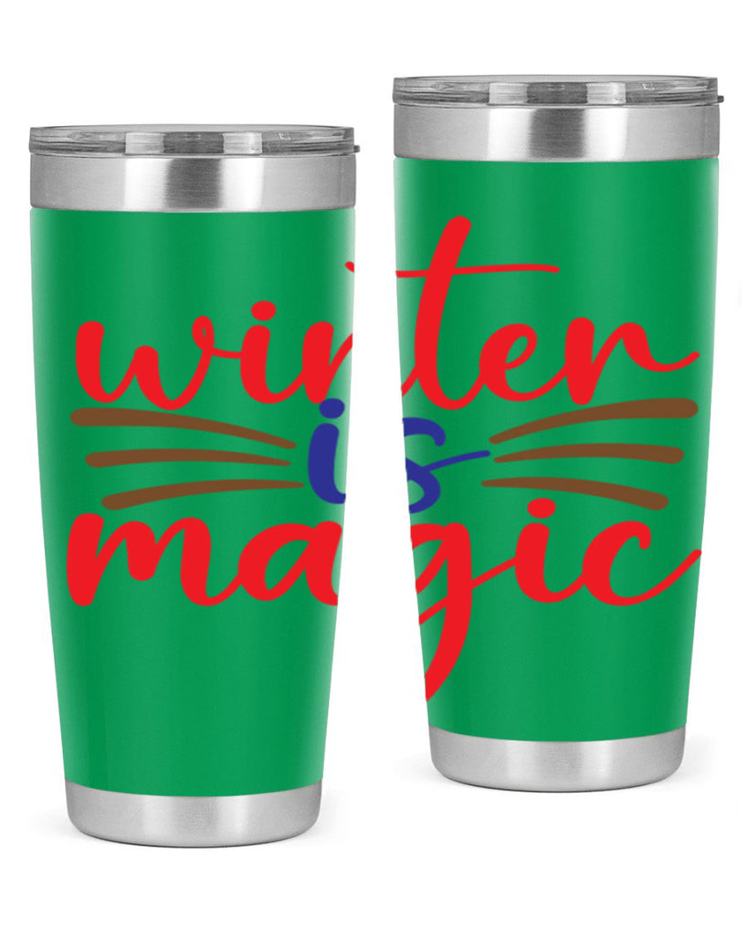 Winter is Magic 557#- winter- Tumbler