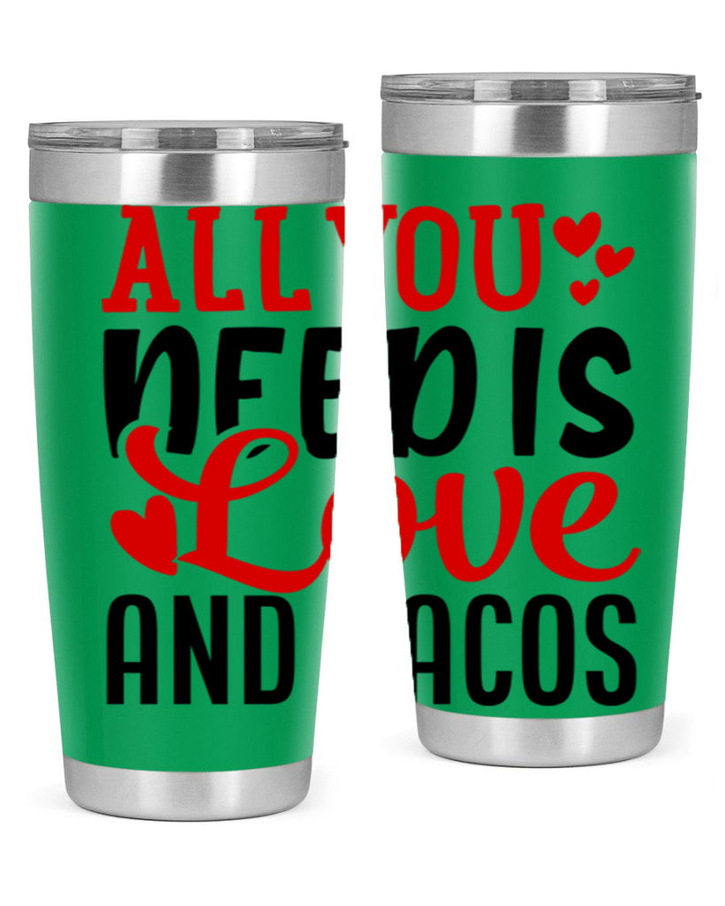 all you need is love and tacos 82#- valentines day- Tumbler