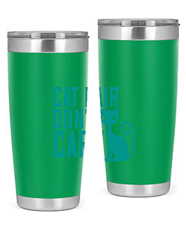 cat hair dont care Style 30#- cat- Tumbler