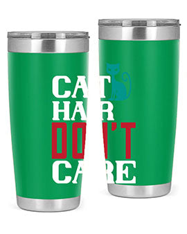 cat hair dont care o Style 29#- cat- Tumbler