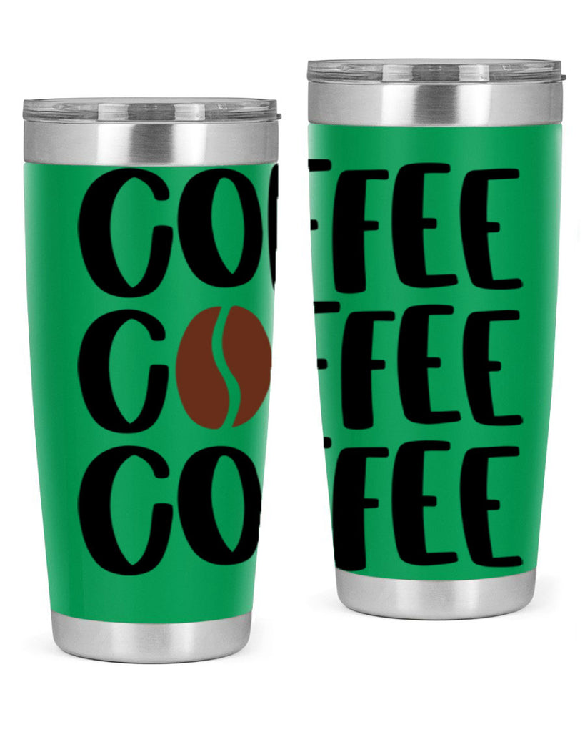 coffee coffee coffee 168#- coffee- Tumbler