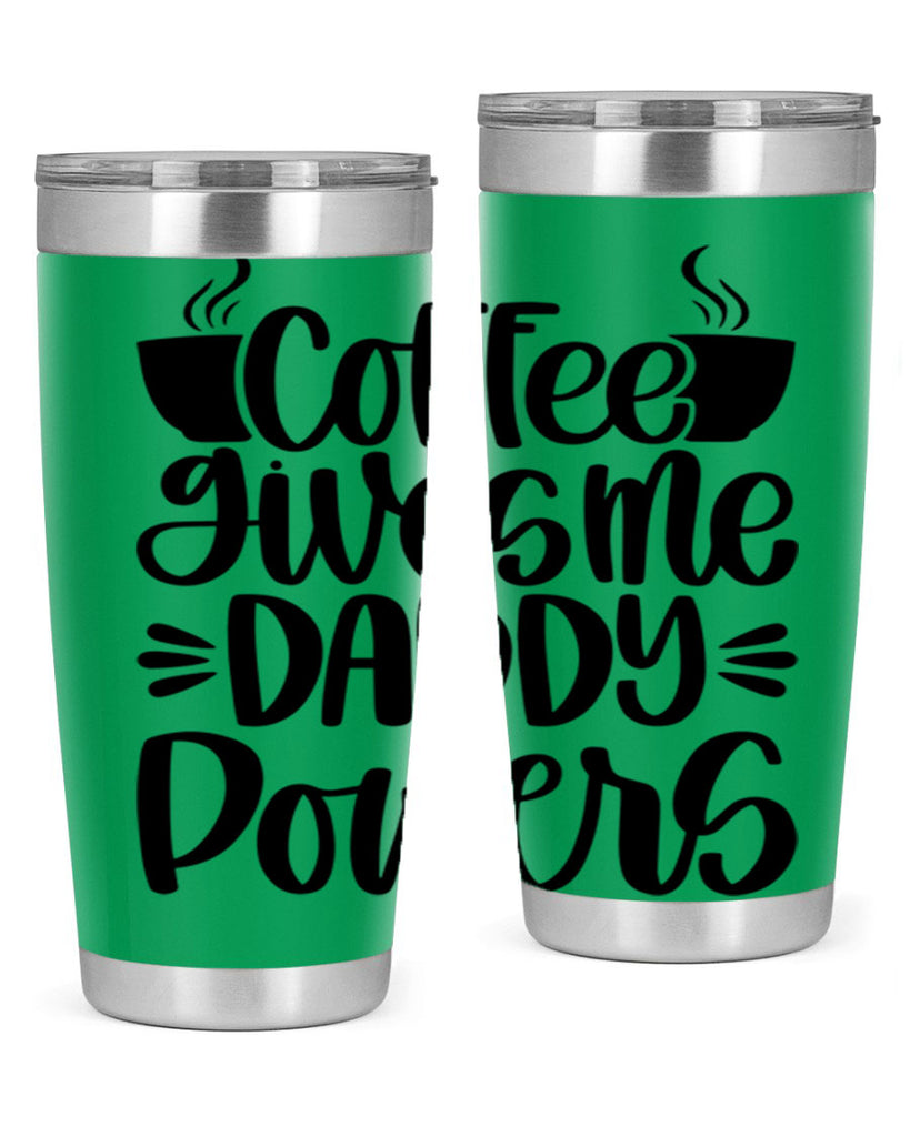 coffee gives me daddy 164#- coffee- Tumbler