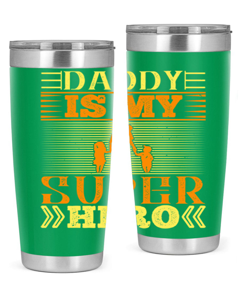 daddy is my super hero 241#- fathers day- Tumbler