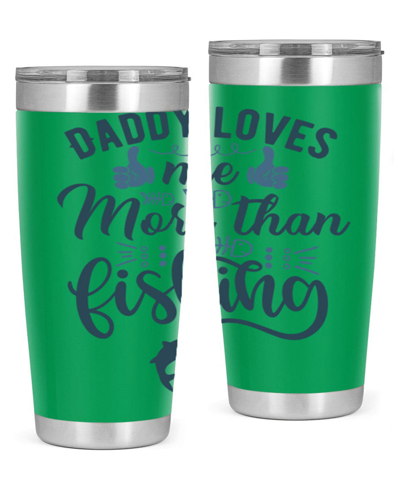 daddy loves me 167#- fishing- Tumbler