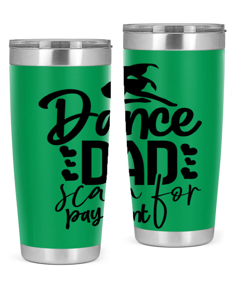 dance dad scan for payment 21#- ballet- Tumbler