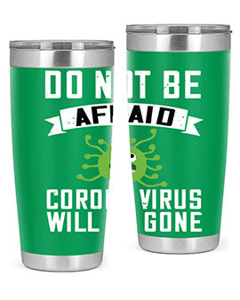 do not be afraid corona virus will be gone Style 56#- corona virus- Cotton Tank