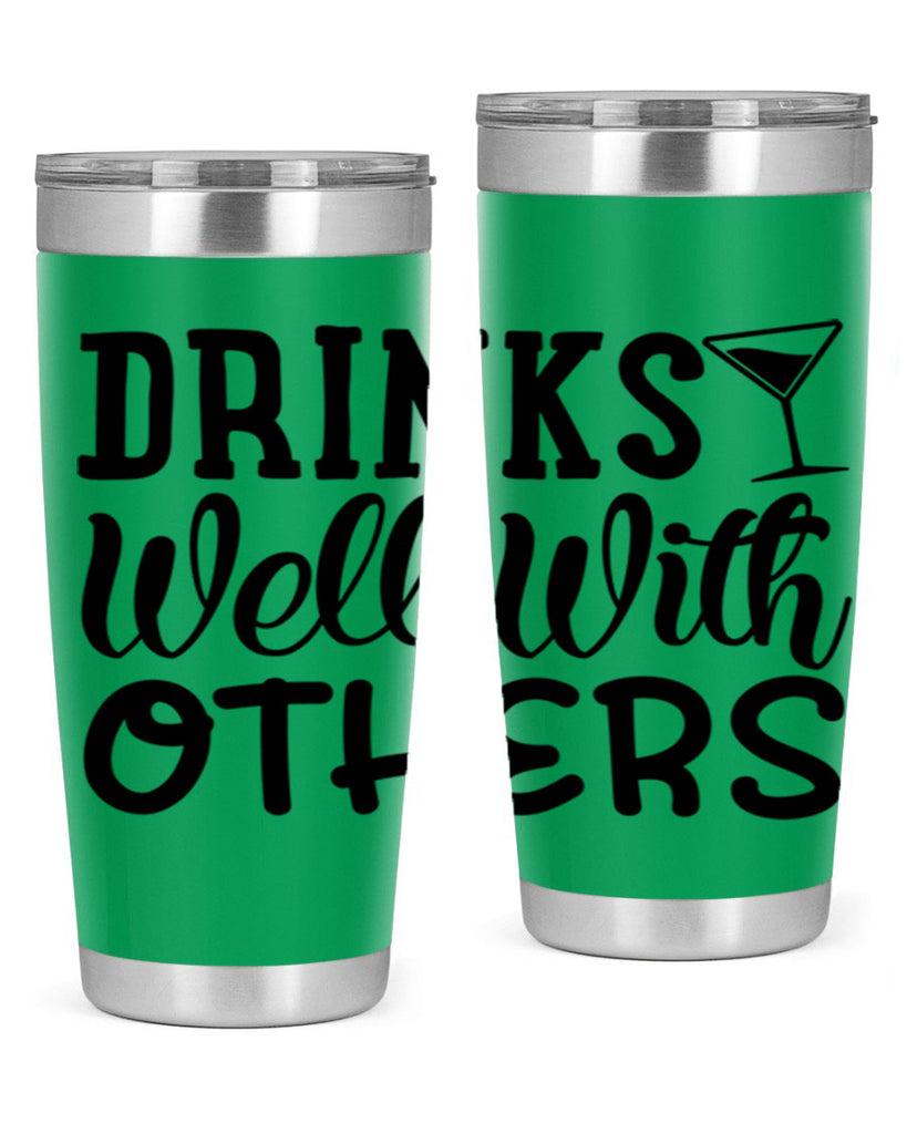 drinks well with others 128#- beer- Tumbler