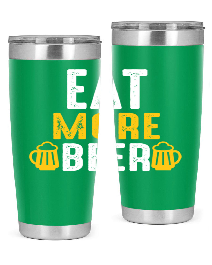 eat more beer 115#- beer- Tumbler