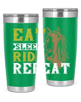 eat sleep ride repeat Style 7#- horse- Tumbler