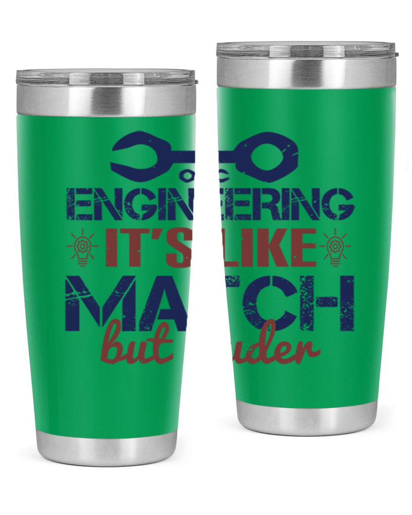 engineering its like match but louder Style 59#- engineer- tumbler