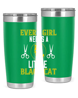 every girl needs alittle black cats Style 48#- cat- Tumbler