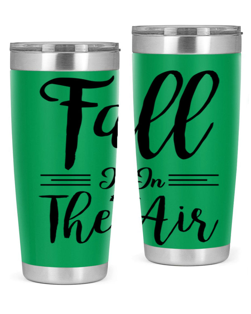 fall is in the air 110#- fall- Tumbler