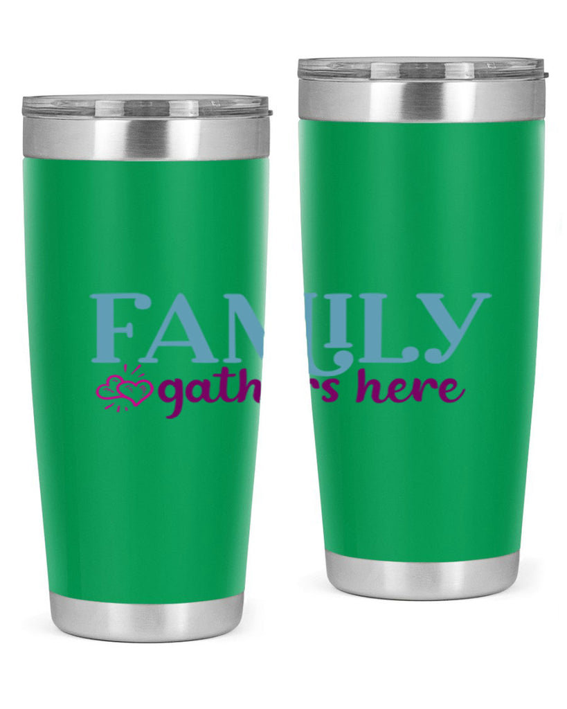 family gathers here 40#- family- Tumbler