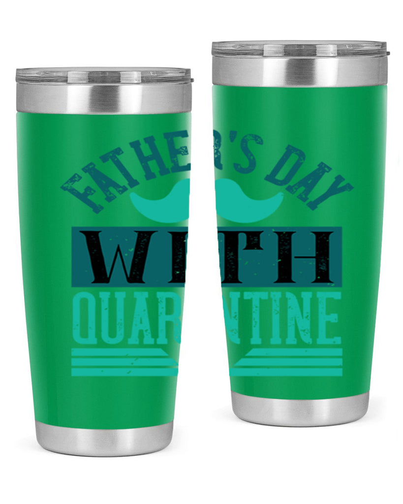 fathers day with quarantine 222#- fathers day- Tumbler