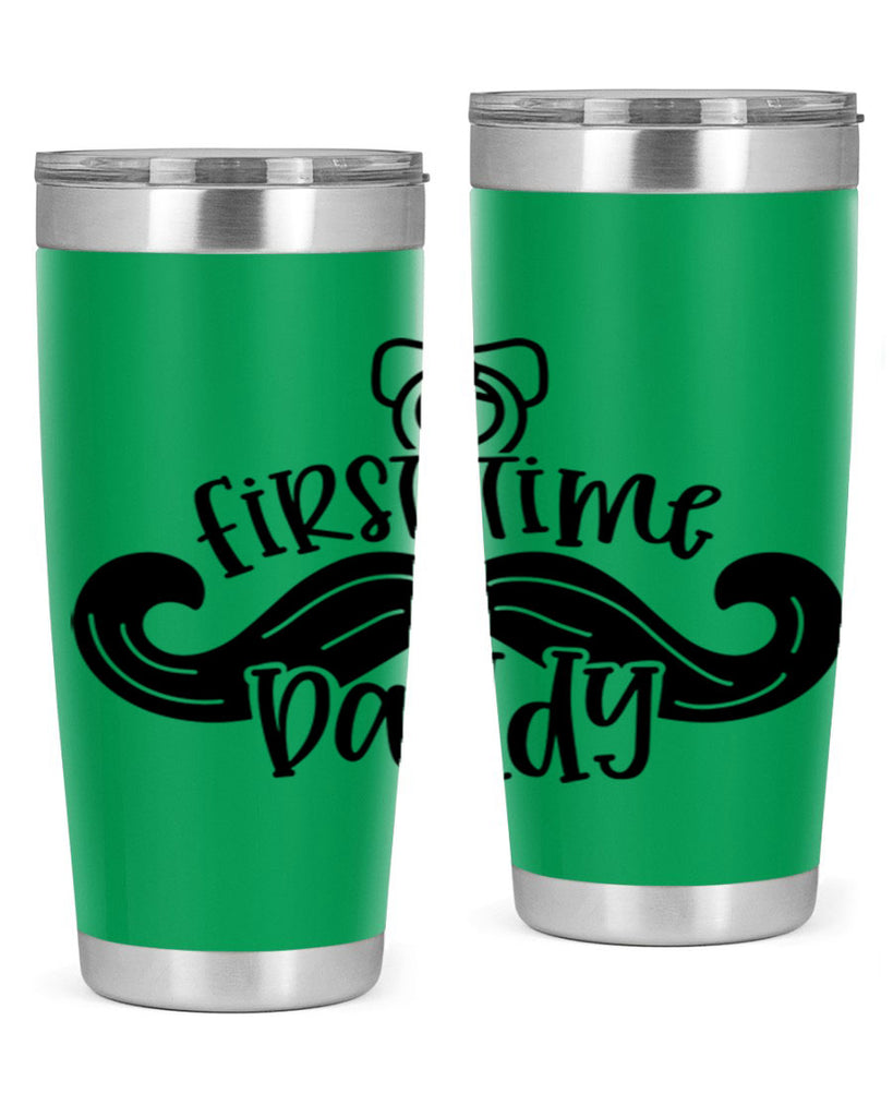 first time daddy 51#- fathers day- Tumbler