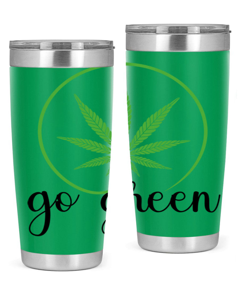 go green cannabis 92#- marijuana- Tumbler