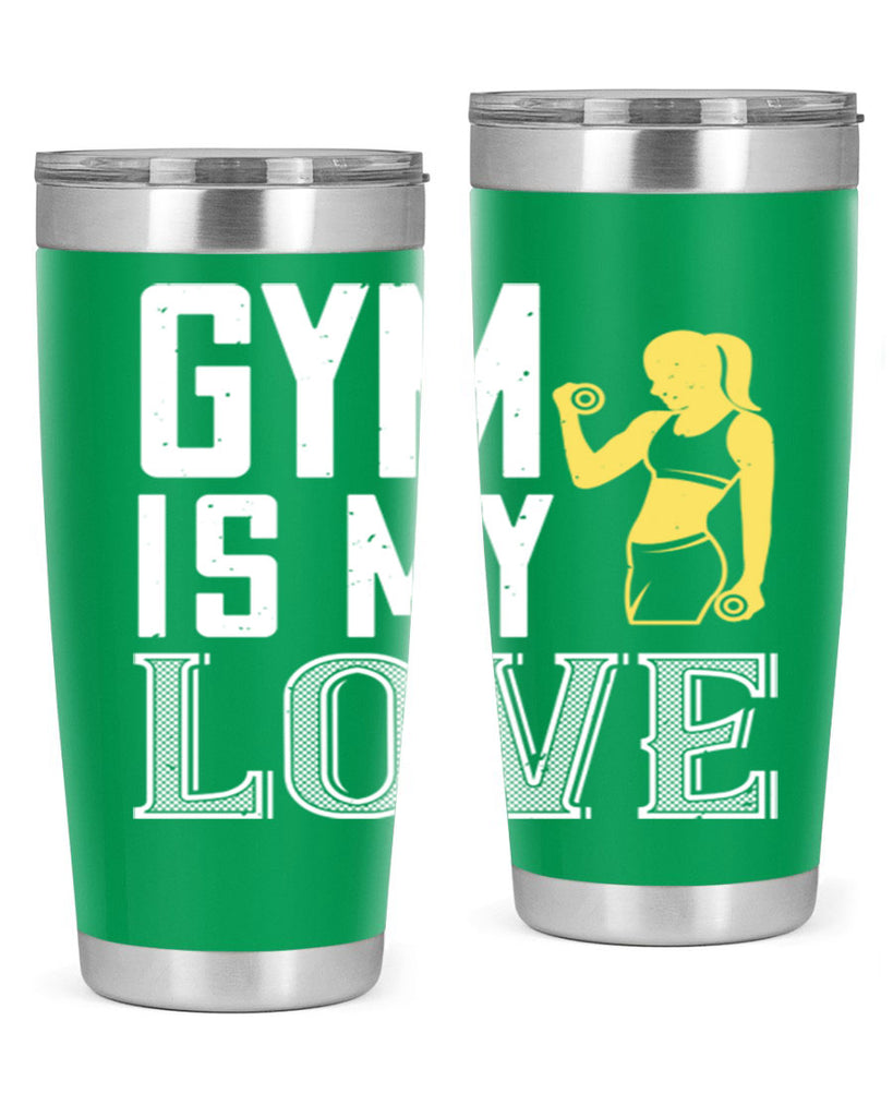 gym is my love 98#- gym- Tumbler