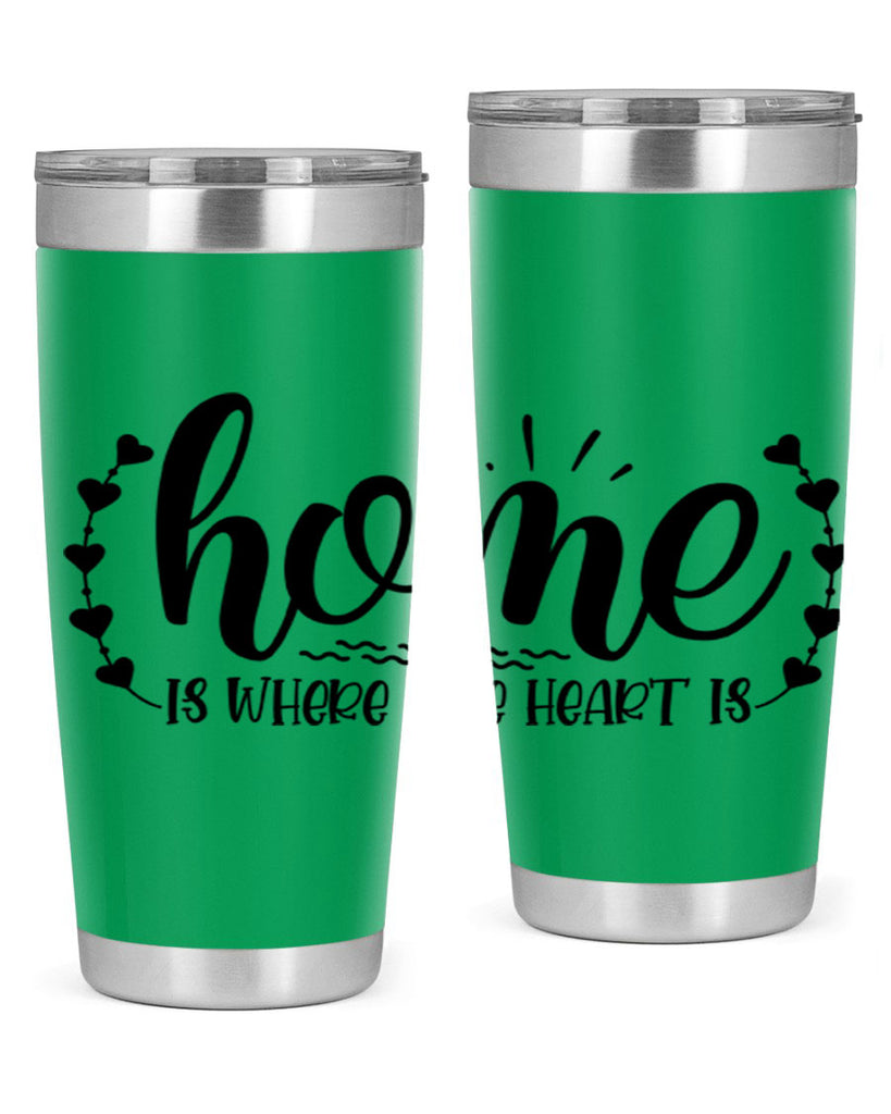 home is where the heart is 38#- home- Tumbler