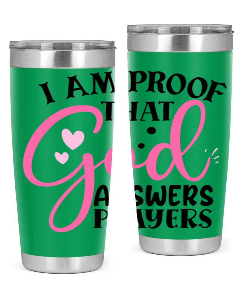 i am proof that god answers prayers Style 259#- baby- tumbler