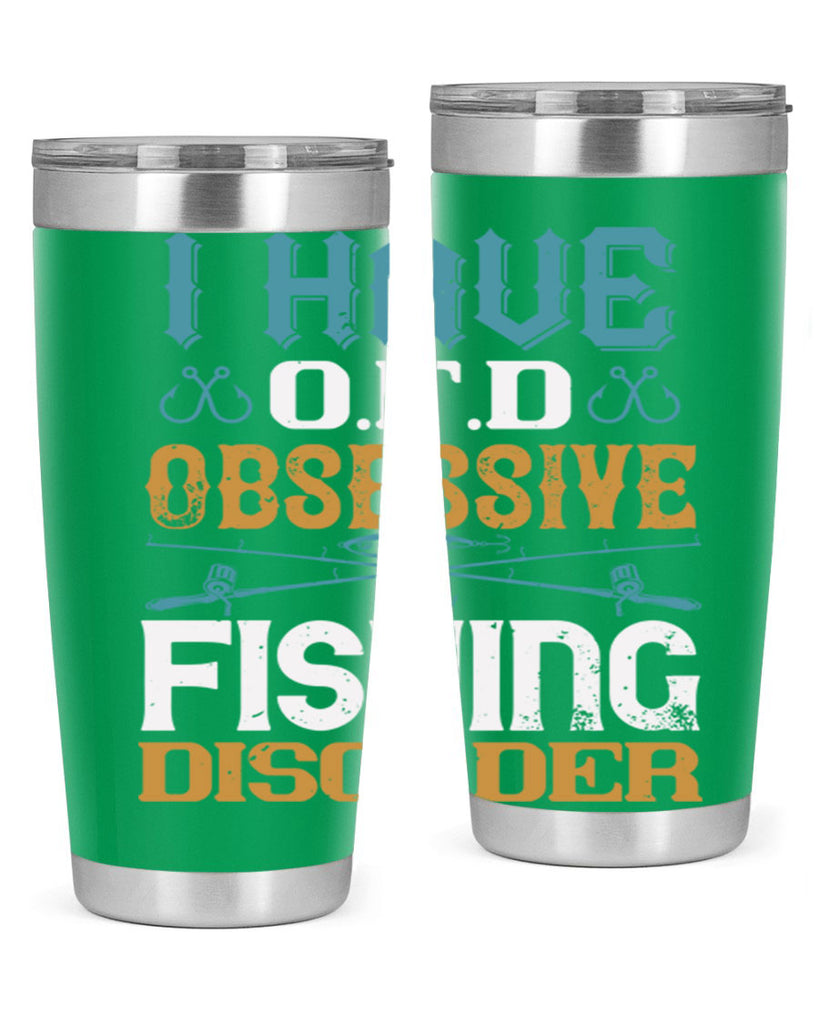 i have ofd obsessive fishing disorder 110#- fishing- Tumbler