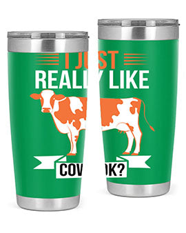 i just really like cows ok Style 3#- cow- Tumbler