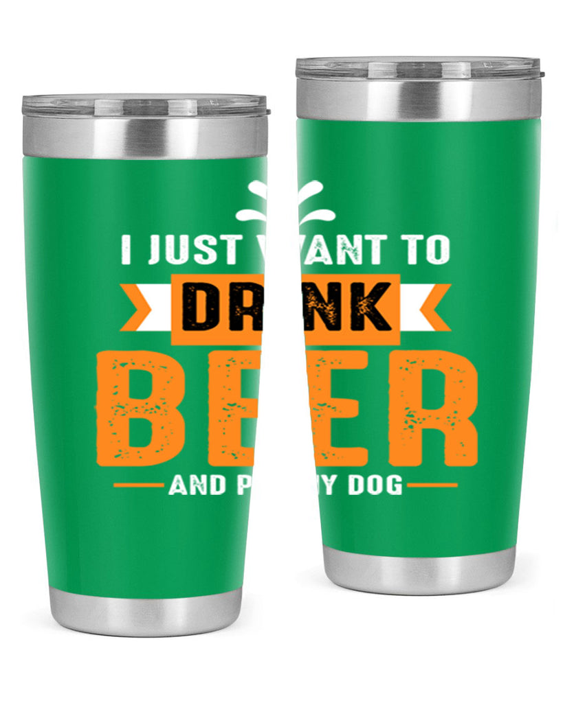 i just want drink beer 151#- beer- Tumbler