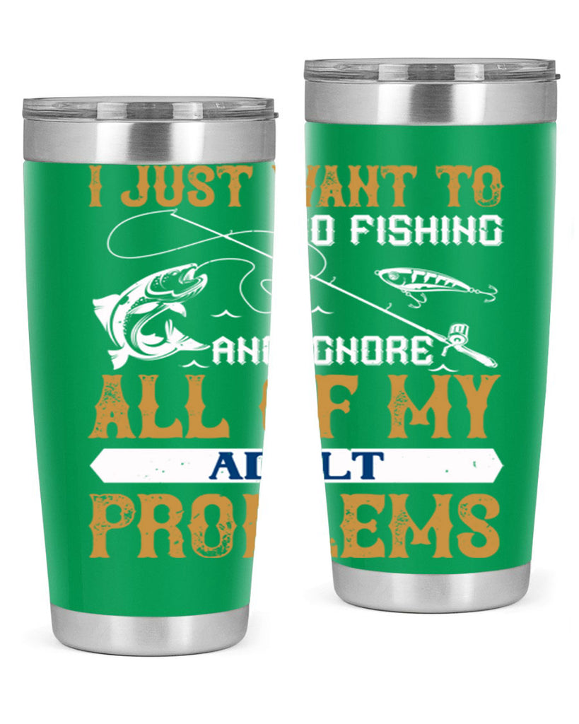 i just want to go fishing 104#- fishing- Tumbler