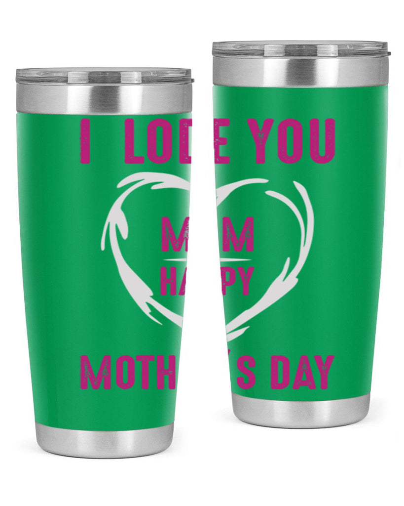 i lode you mom happy mother’s day 165#- mom- Tumbler