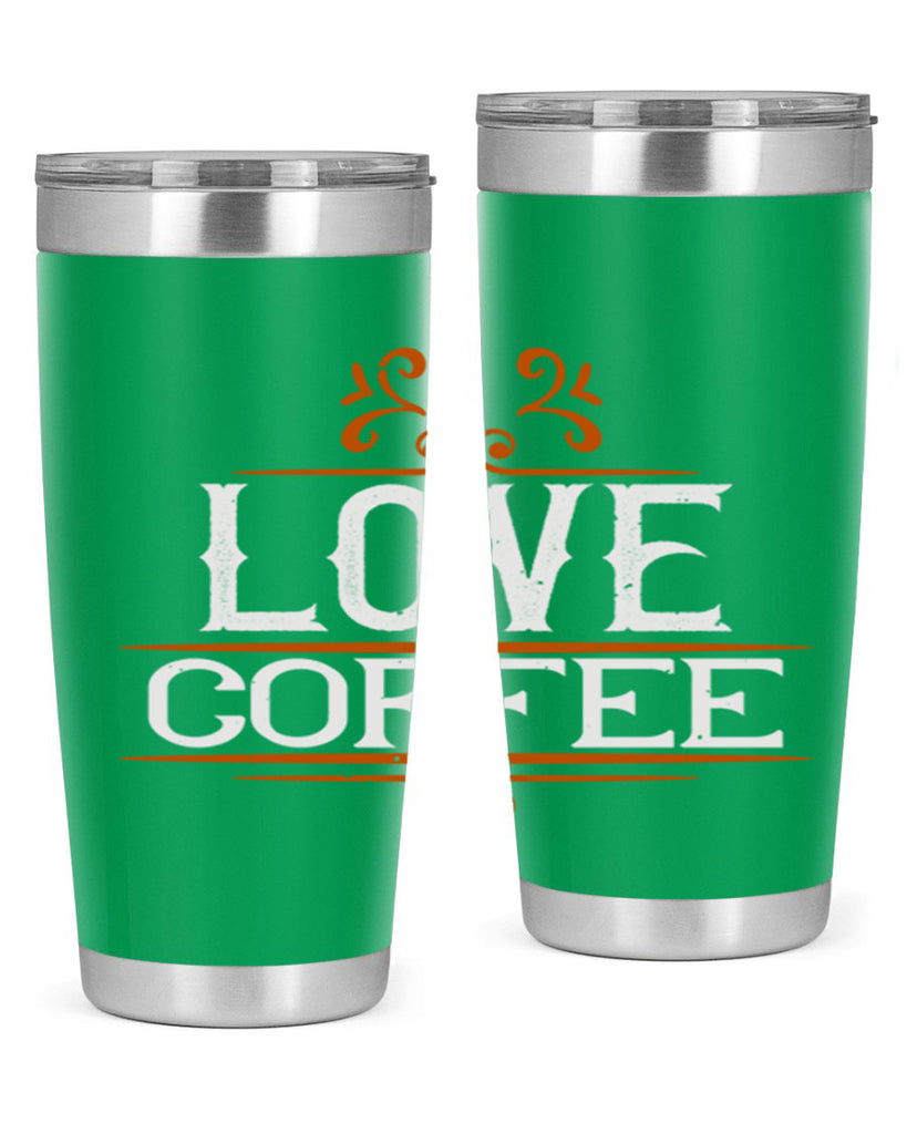 i love coffee 253#- coffee- Tumbler