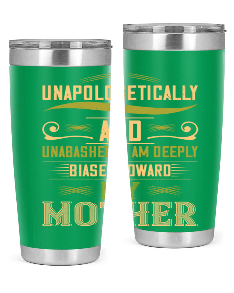 i unapologetically and unabashedly am 150#- mom- Tumbler