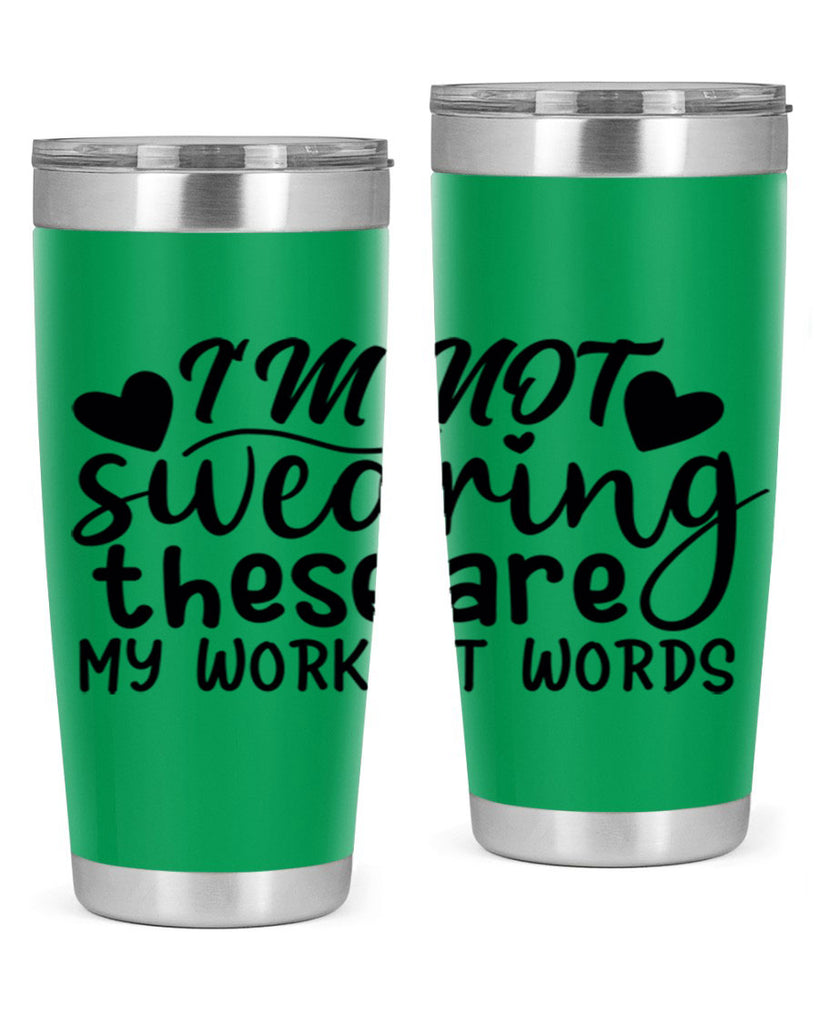 im not swearing these are my workout words 39#- gym- Tumbler