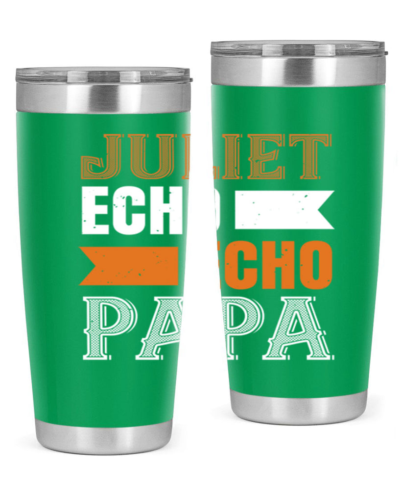 juliet echo echo papa 30#- grandpa - papa- Tumbler