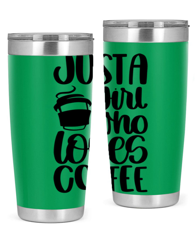 just a girl who loves coffee 86#- coffee- Tumbler