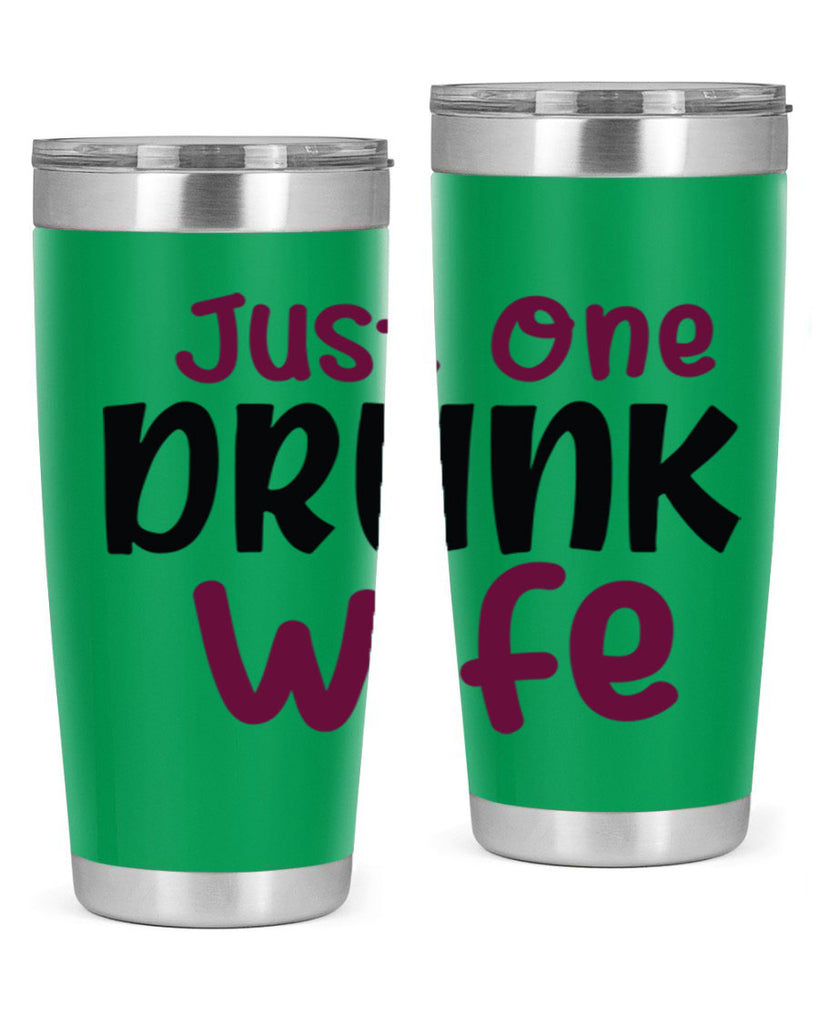 just one drunk wife 187#- wine- Tumbler