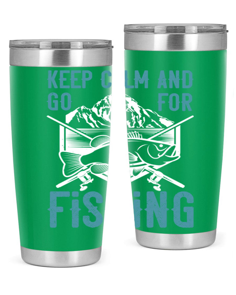 keep calm and go for fishing 247#- fishing- Tumbler