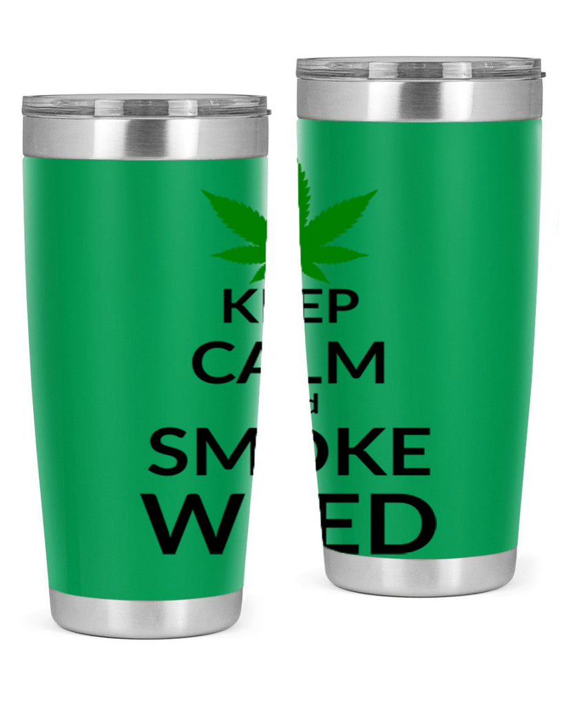 keep calm and smoke weed 173#- marijuana- Tumbler