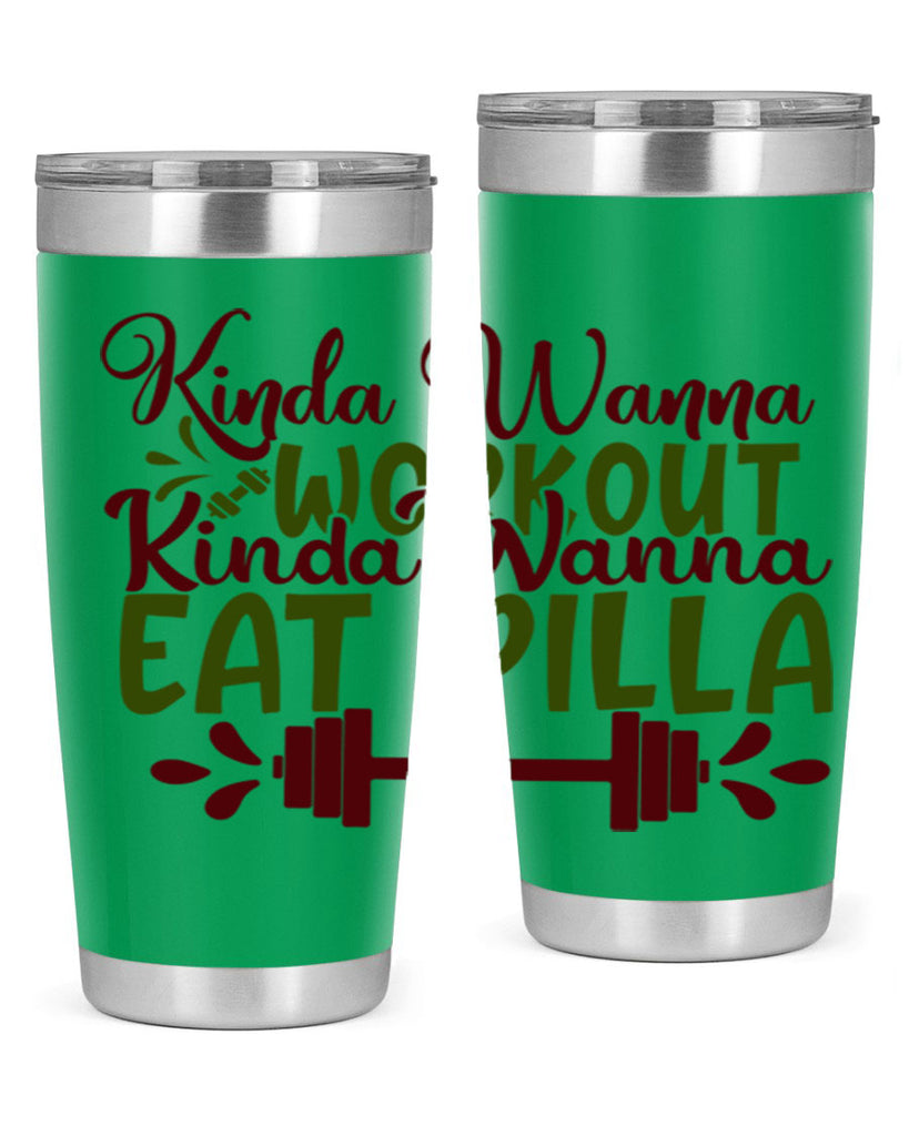 kinda wanna workout kinda wanna eat pilla 38#- gym- Tumbler