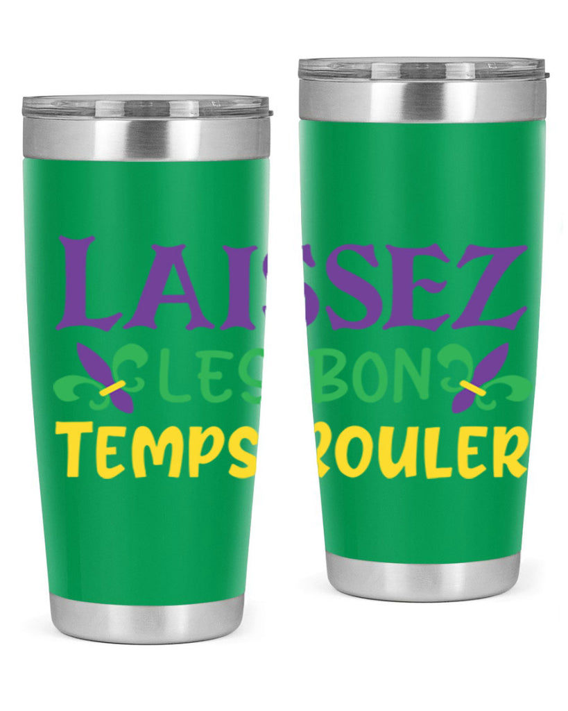 laissez les bon temps rouler 83#- mardi gras- Tumbler