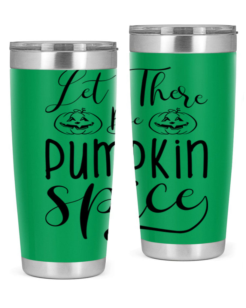 let there be pumpkin spice 400#- fall- Tumbler
