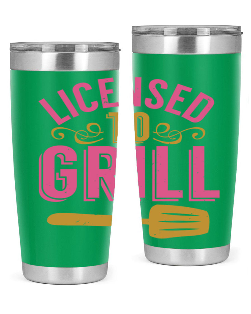 licensed to grill 24#- bbq- Tumbler